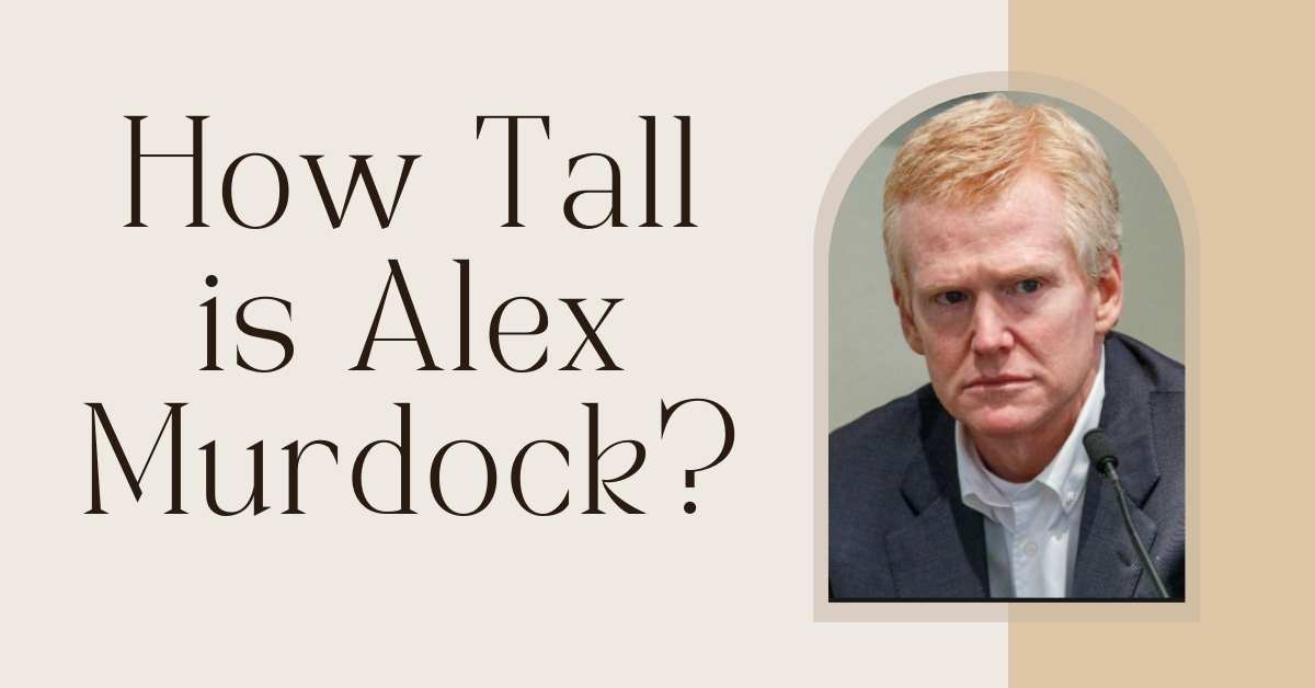 How Tall is Alex Murdock