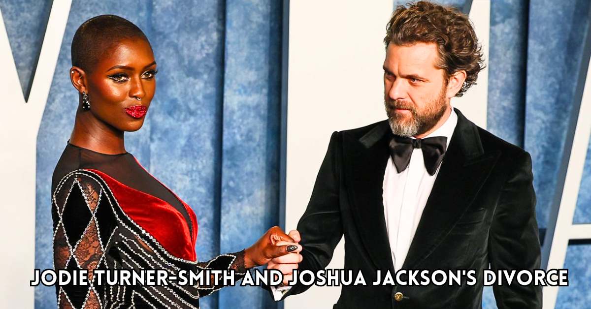 Jodie Turner-Smith and Joshua Jackson's Divorce