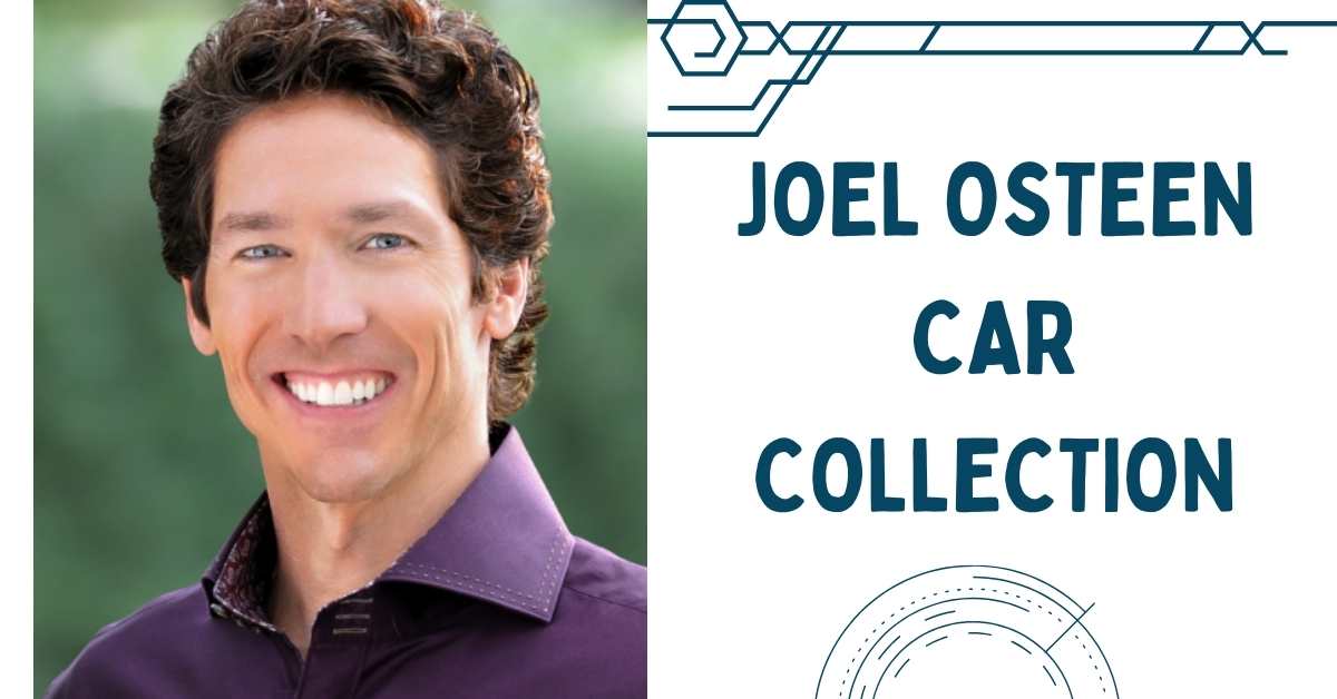 Joel Osteen Car Collection