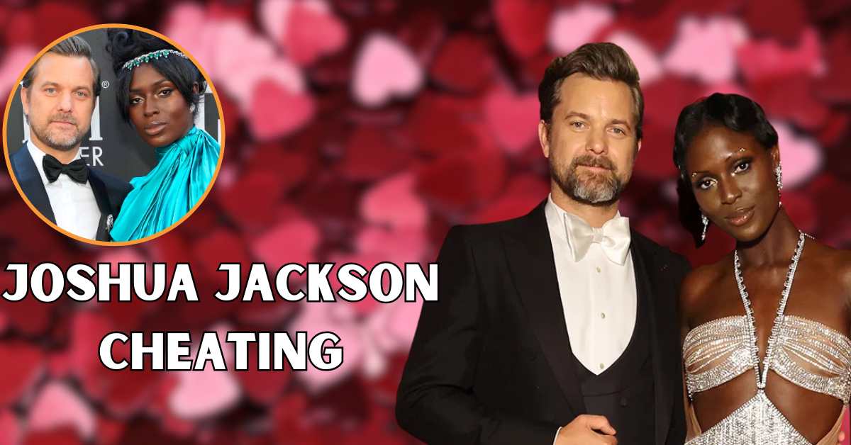 Joshua Jackson Cheating