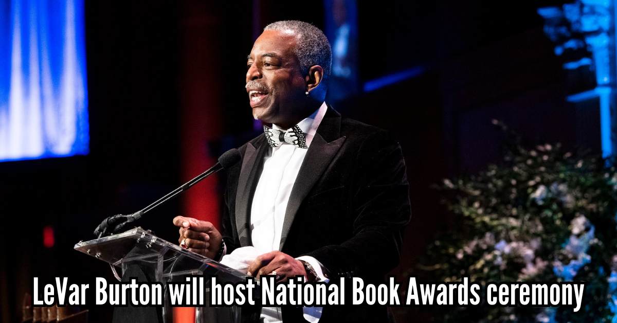 LeVar Burton will host National Book Awards ceremony