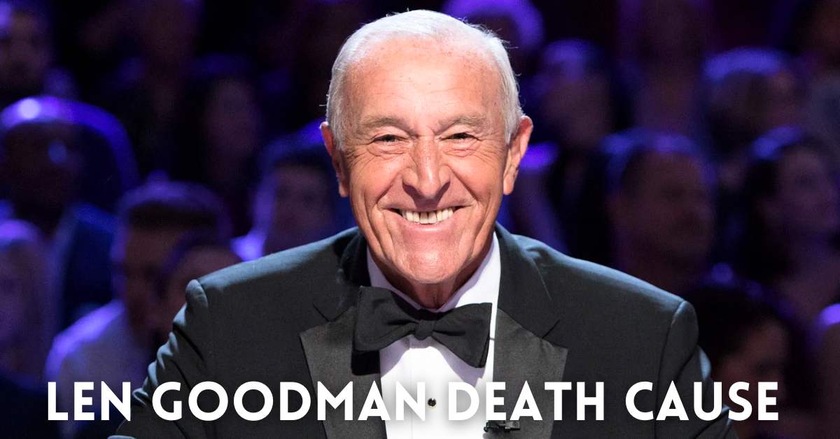 Len Goodman Death Cause