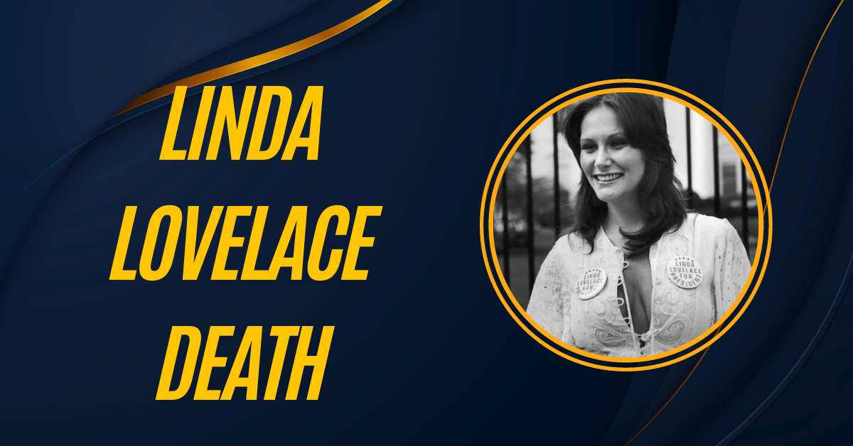 Linda Lovelace Death