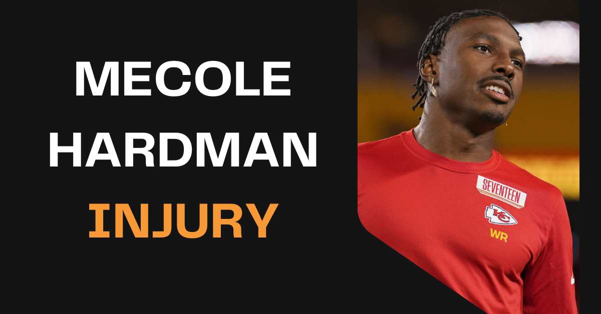 Mecole Hardman Injury