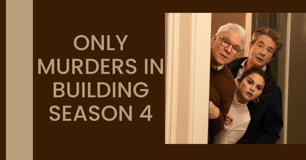 Only Murders in Building Season 4