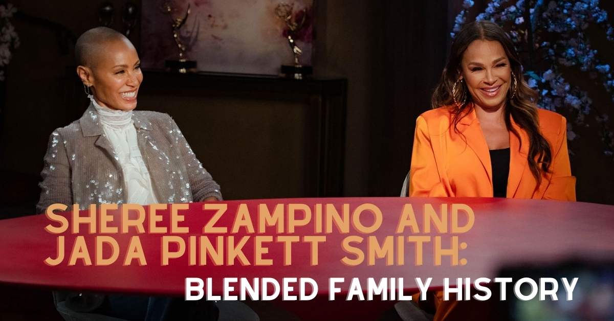 Sheree Zampino and Jada Pinkett Smith Blended Family History