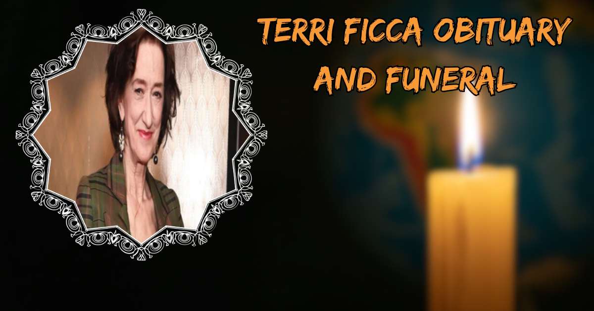 Terri Ficca Obituary and Funeral