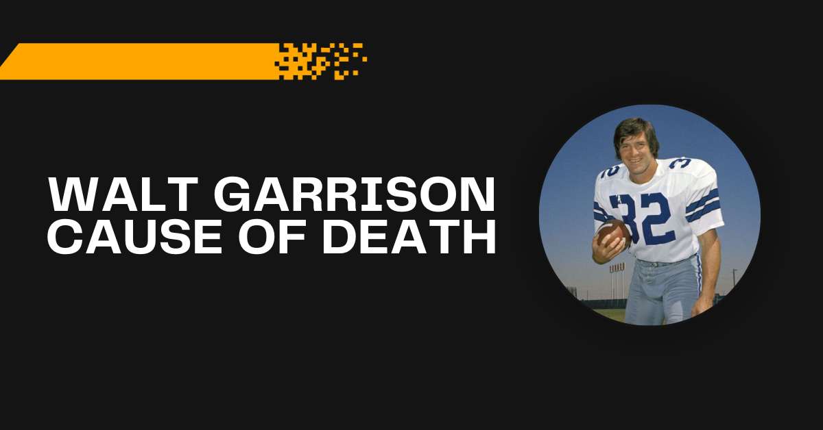 Walt Garrison Cause of Death