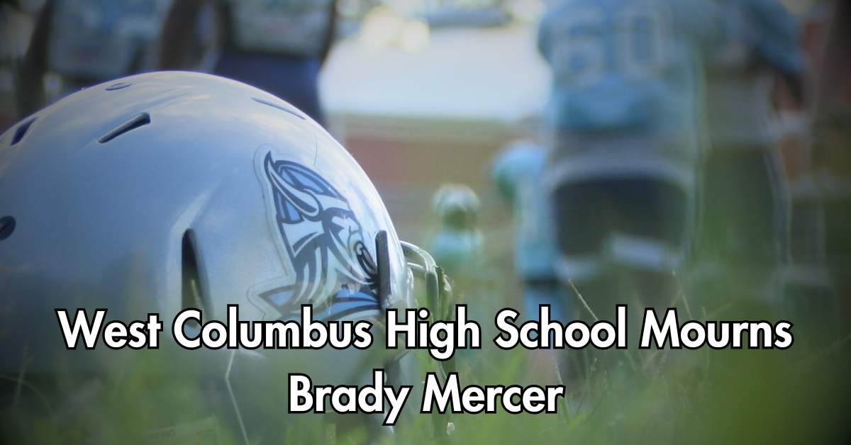 West Columbus High School Mourns Brady Mercer