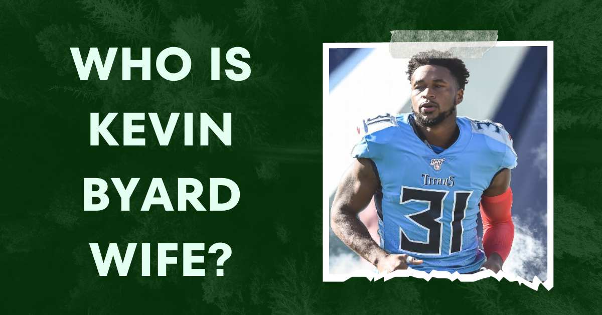 Who is Kevin Byard Wife