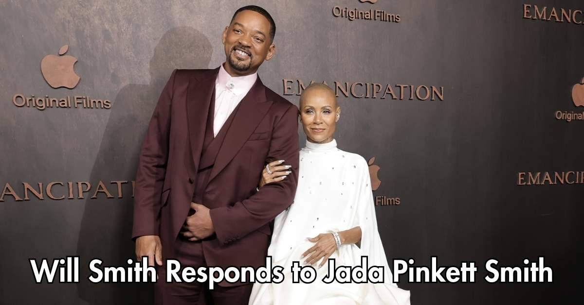 Will Smith Responds to Jada Pinkett Smith