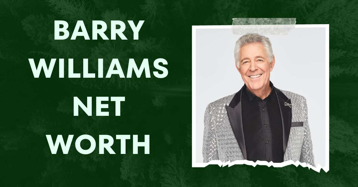 Barry Williams Net Worth His Impressive Unveiled!