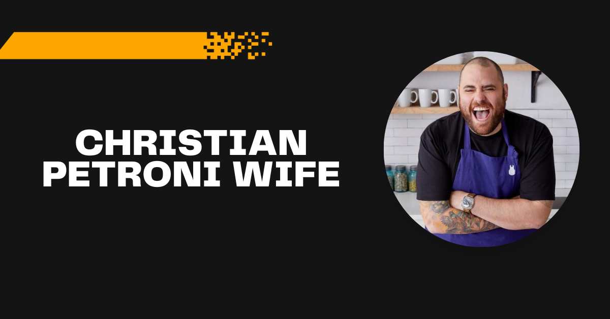 Christian Petroni Wife