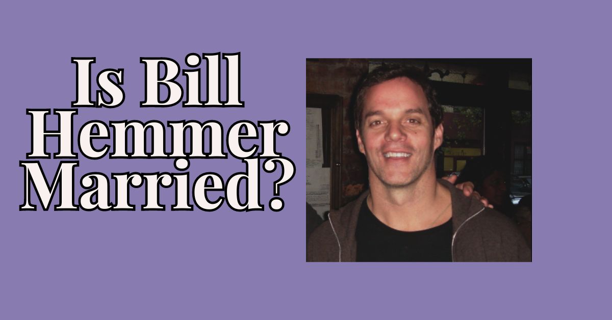 Is Bill Hemmer Married