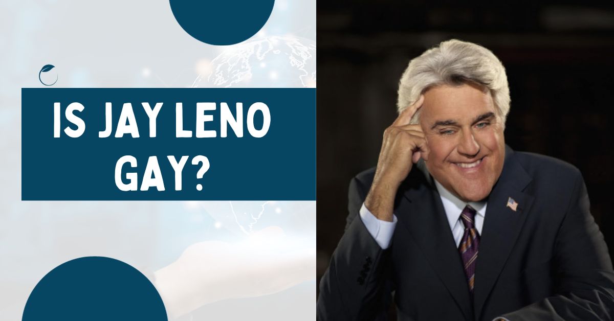 Is Jay Leno Gay