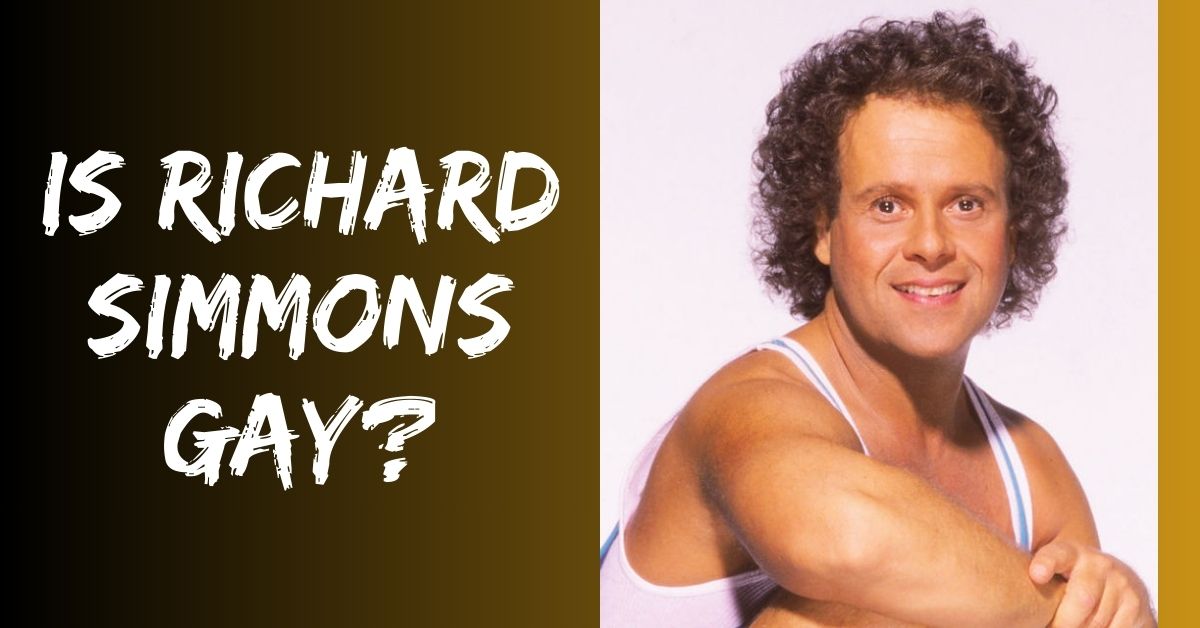 Is Richard Simmons Gay?