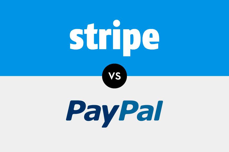 Stripe Or PayPal: Which To Choose For Business?