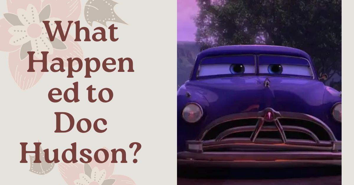 What Happened to Doc Hudson