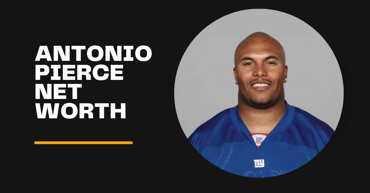 antonio pierce net worth