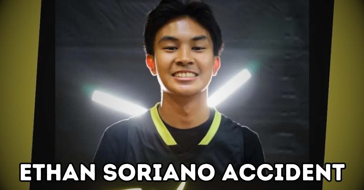 ethan soriano accident