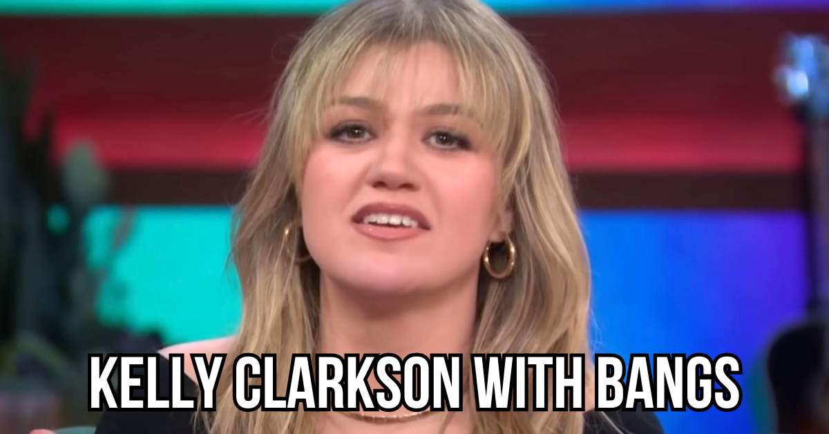 kelly clarkson with bangs