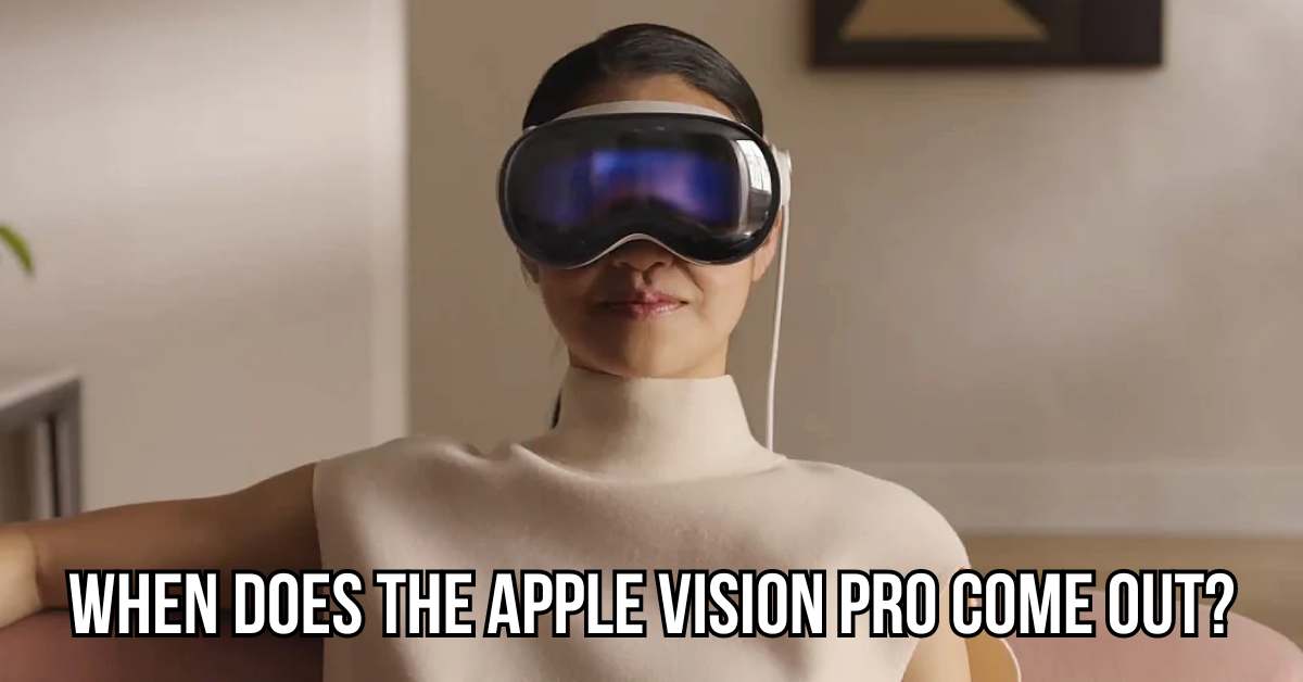 when does the apple vision pro come out