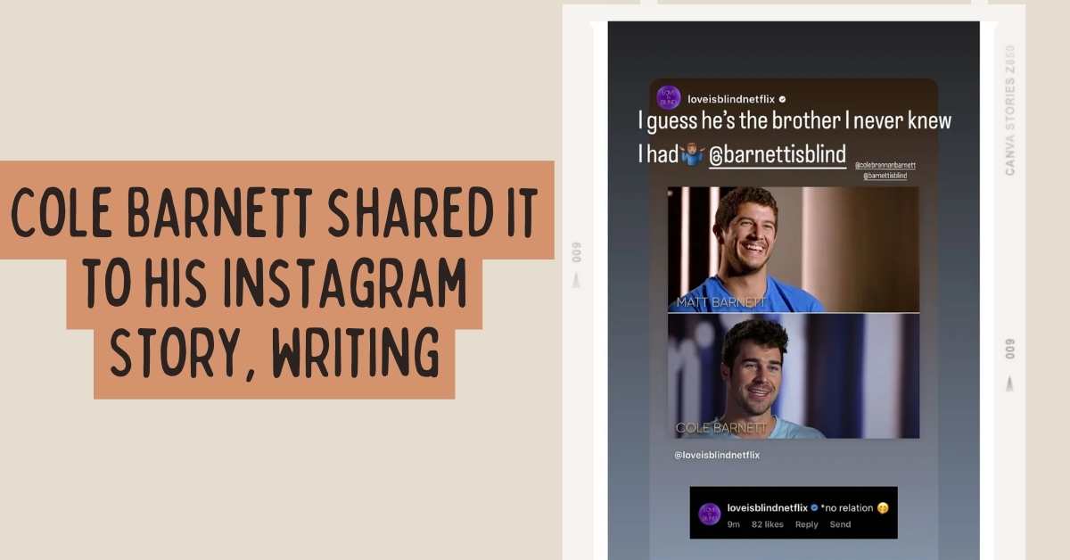 Cole Barnett shared it to his Instagram Story, writing