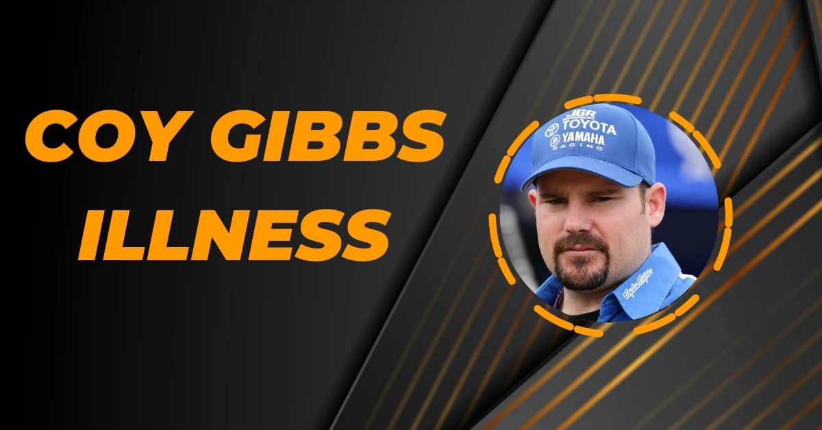 Coy Gibbs Illness