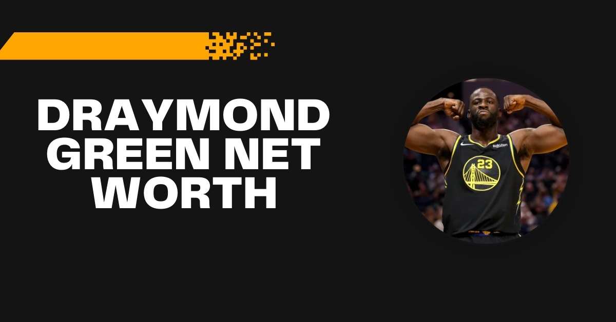 draymond green net worth