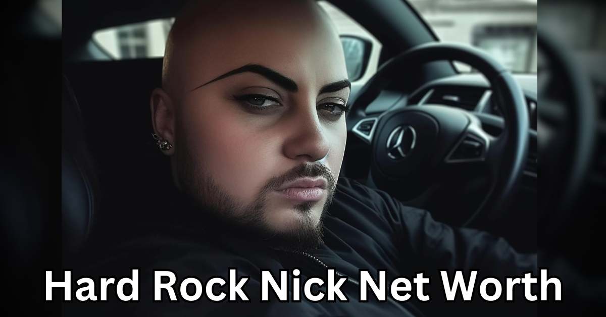 Hard Rock Nick Net Worth