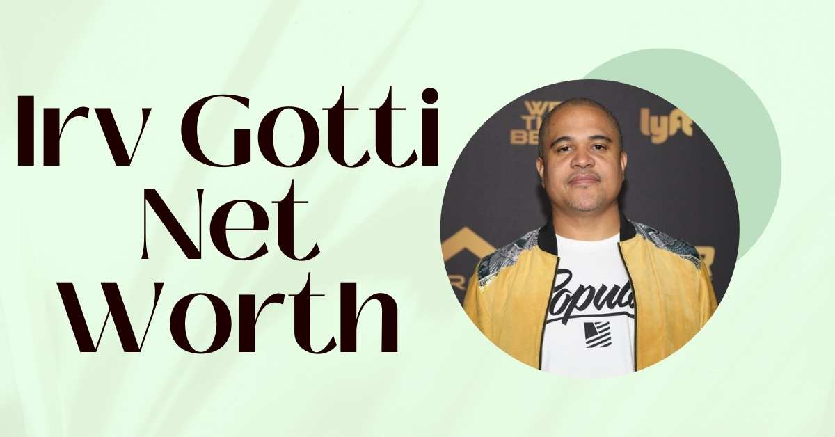 Irv Gotti Net Worth