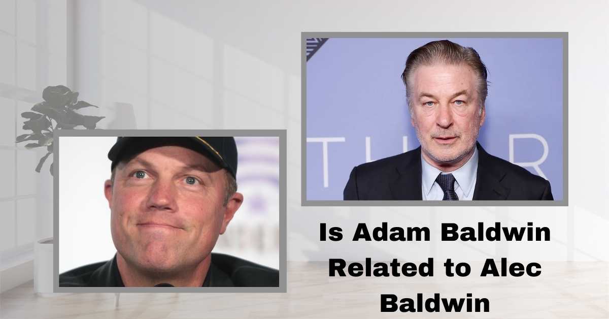 Is Adam Baldwin Related to Alec Baldwin