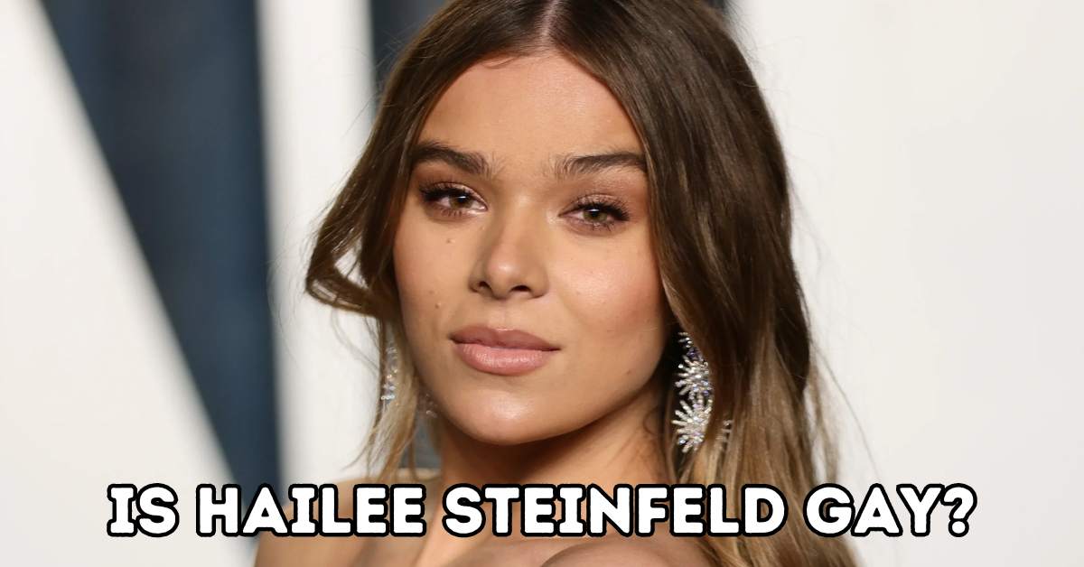 Is Hailee Steinfeld Gay