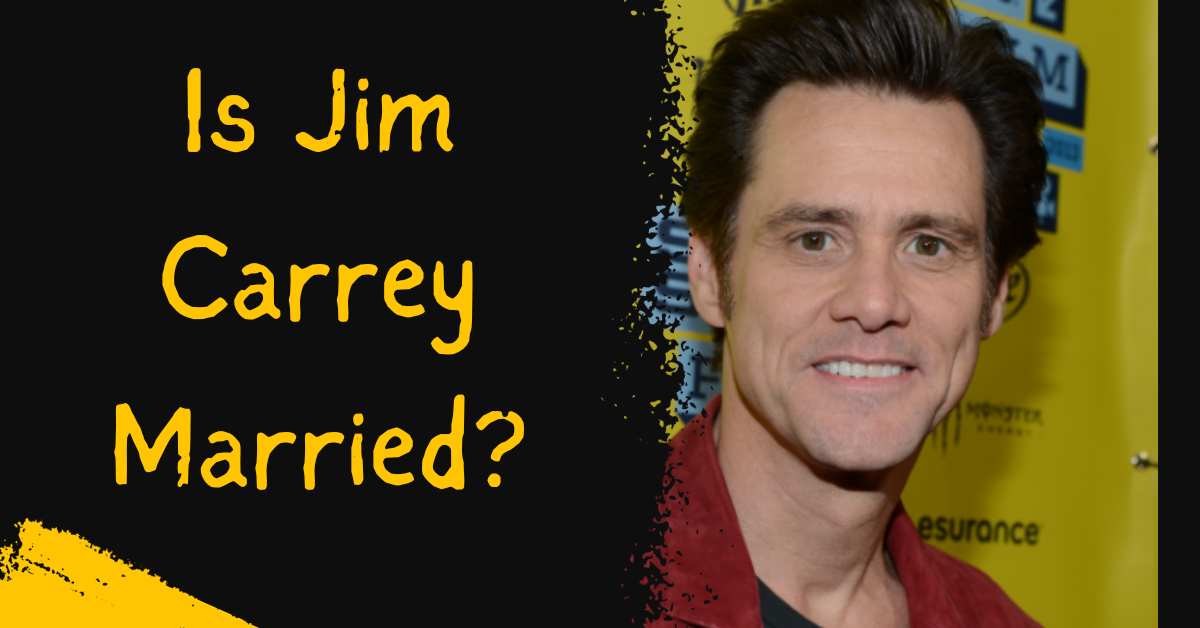 Is Jim Carrey Married?