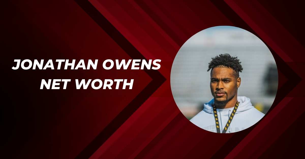 Jonathan Owens Net Worth