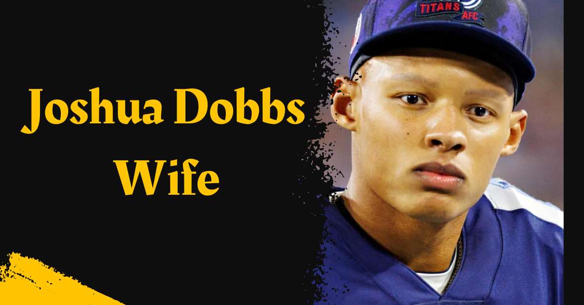 Joshua Dobbs Wife