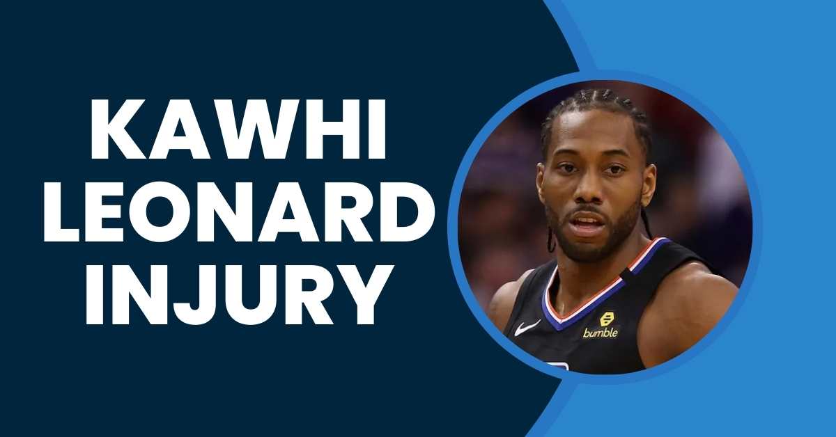 Kawhi Leonard Injury: The Mystery Surrounding His Latest Incident!