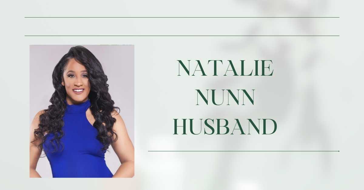 Natalie Nunn Husband