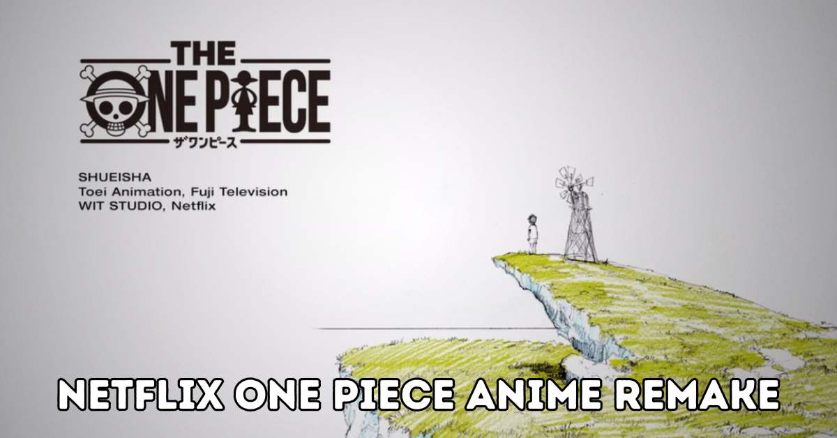 Netflix One Piece Anime Remake