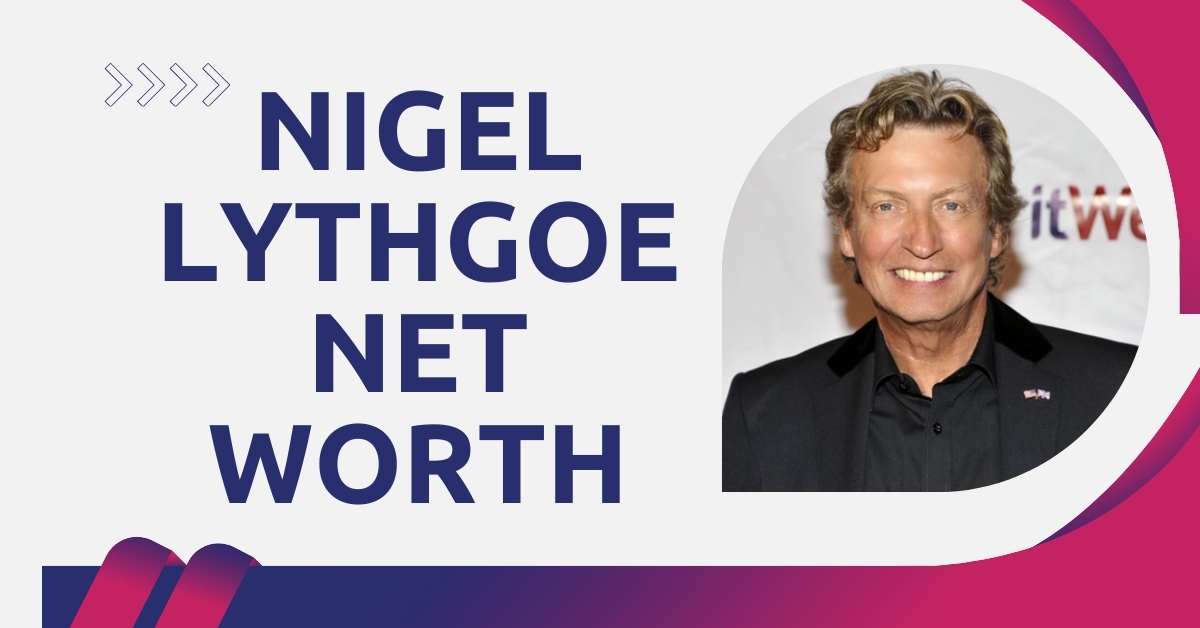 Nigel Lythgoe Net Worth