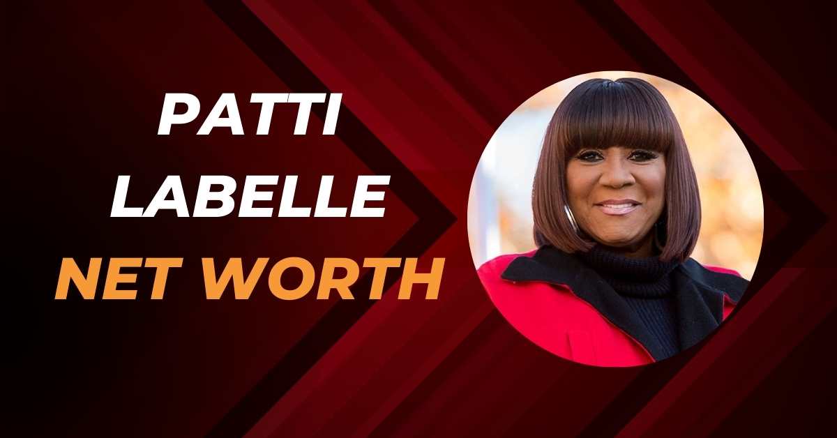 Patti LaBelle Net Worth