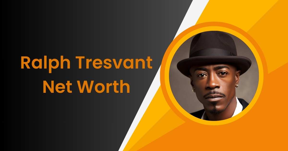 Ralph Tresvant Net Worth