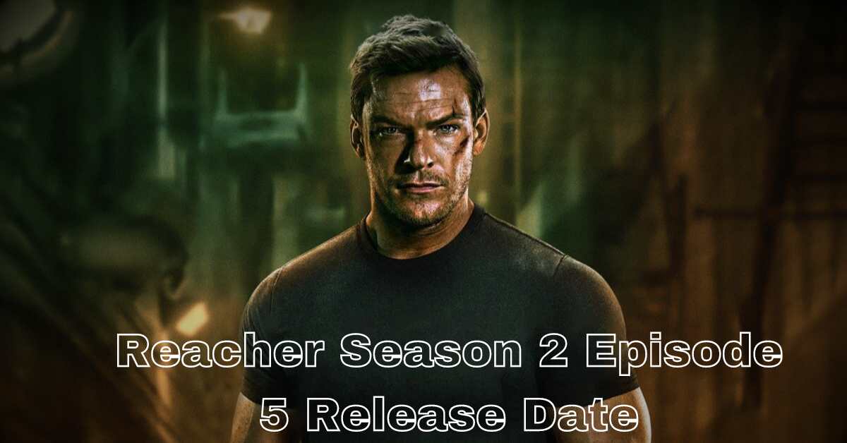 Reacher Season 2 Episode 5 Release Date