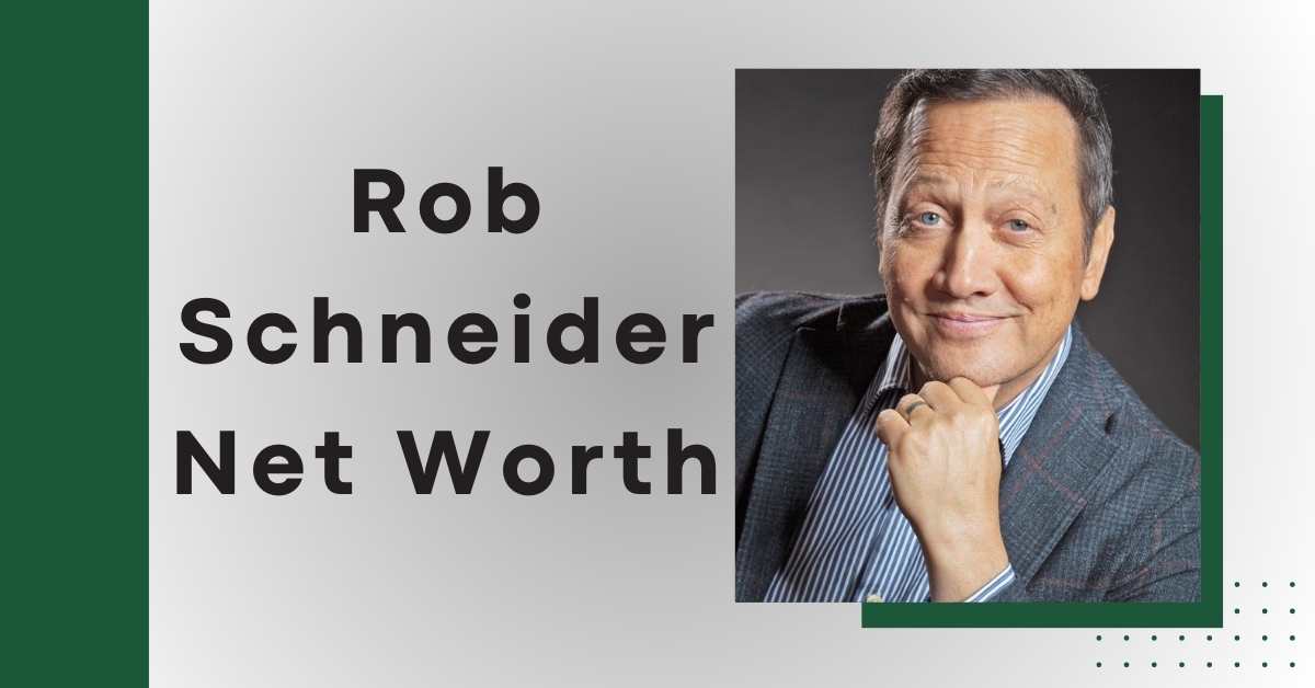 Rob Schneider Net Worth