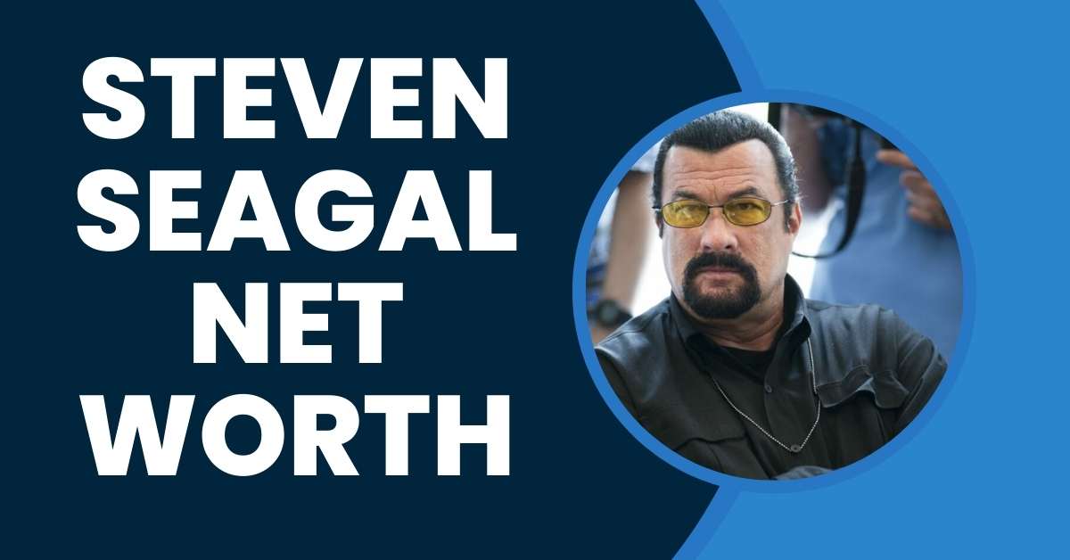 Steven Seagal Net Worth