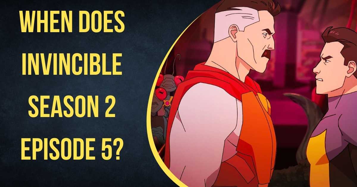 When Does Invincible Season 2 Episode 5