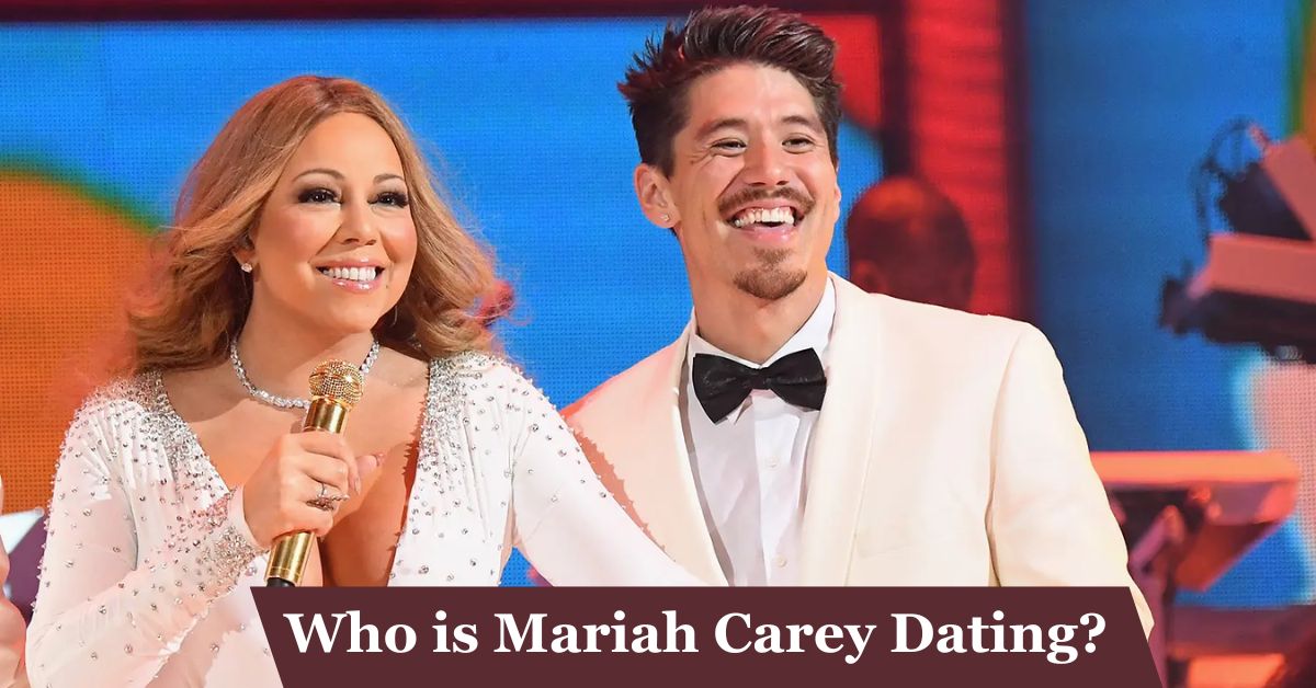 Who is Mariah Carey Dating?