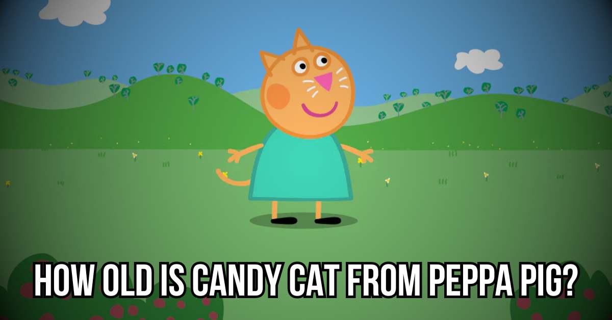 how old is candy cat from peppa pig