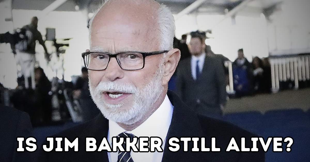 is jim bakker still alive