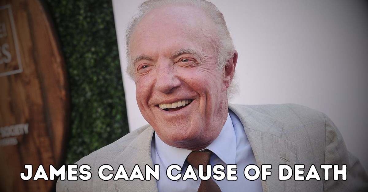 james caan cause of death